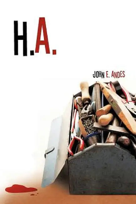 H. A. by John E. Andes