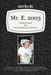 Mr. E. 2003: Manifest Lessons from Ohio's Bicentennial Celebration by Keith A. Elkins Med