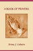 A Book of Prayers by Erma J. Coburn