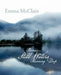 Poems from Still Waters Running Deep by Emma McClain