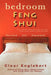 Bedroom Feng Shui: Revised Edition by Clear Englebert