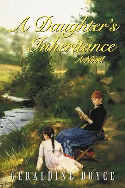 A Daughter's Inheritance by Geraldine Boyce