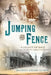 Jumping the Fence by Maureen Gilmer