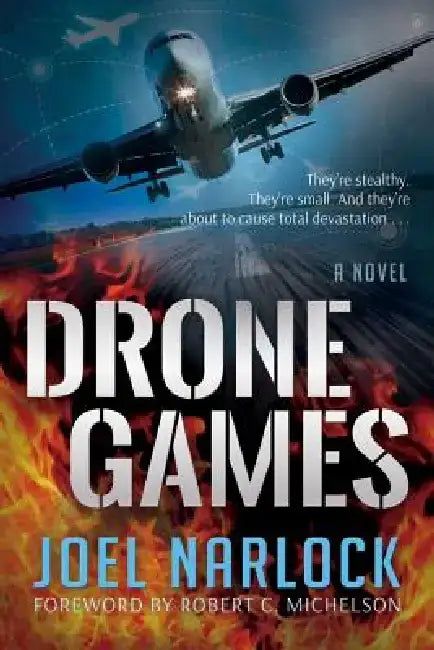 Drone Games by Joel Narlock