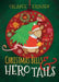 Christmas Bells and Hero Tails by Valanee Eriksen