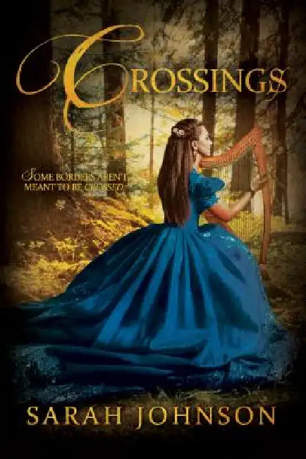 Crossings by Sarah Johnson