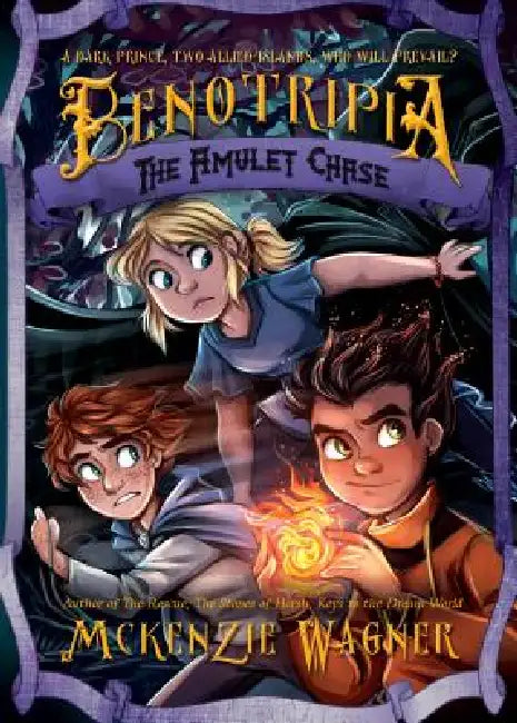 The Amulet Chase by McKenzie Wagner