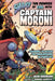 Shake the Powers of Evil with Captain Moroni: Training to Defeat the Amalickiahs in Your Life by Sean Nobmann, Norman Shurtliff