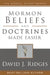 Mormon Beliefs and Doctrines Made Easier by David J. Ridges