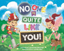 No One Is Quite Like You by Kathleen Gwilliam, Justin Dial