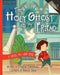The Holy Ghost Is My Friend: A Choose-The-Light Book by Catherine Christensen