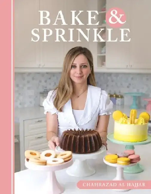 Bake and Sprinkle by Chahrazad Al Hajjar