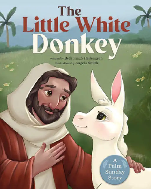 The Little White Donkey by Elizabeth Hedengren