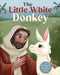 The Little White Donkey by Elizabeth Hedengren