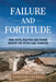 Failure and Fortitude by Nathaniel Gee