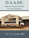 D.A.A.P.E. Drug and Alcohol Addiction Prevention Education by C. L. Austin