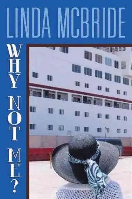 Why Not Me? by Linda McBride