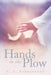 Hands to the Plow by C. L. Barrington