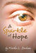 A Sparkle of Hope by Martha L. Durham
