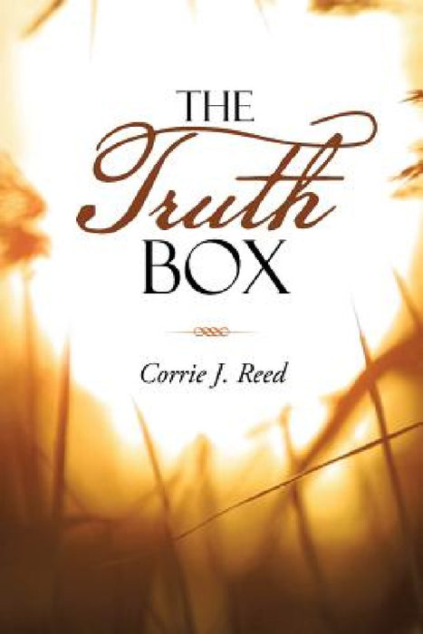 The Truth Box by Corrie J. Reed