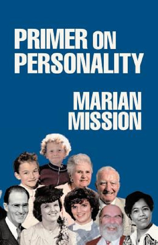 Primer on Personality by Marian Mission