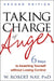 Taking Charge of Anger, Second Edition: Six Steps to Asserting Yourself Without Losing Control by W. Robert Nay