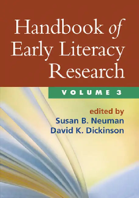 Handbook of Early Literacy Research by Susan B. Neuman