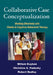Collaborative Case Conceptualization: Working Effectively with Clients in Cognitive-Behavioral Therapy by Willem Kuyken