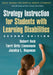 Strategy Instruction for Students with Learning Disabilities, Second Edition by Robert Reid