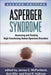 Asperger Syndrome: Assessing and Treating High-Functioning Autism Spectrum Disorders by James C. McPartland