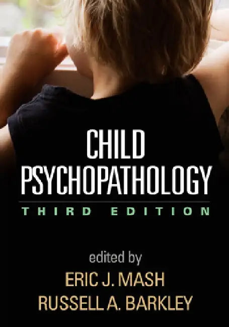 Child Psychopathology by Eric J. Mash
