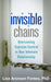 Invisible Chains: Overcoming Coercive Control in Your Intimate Relationship by Lisa Aronson Fontes
