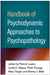 Handbook of Psychodynamic Approaches to Psychopathology by Patrick Luyten
