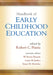 Handbook of Early Childhood Education by Robert C. Pianta