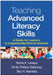 Teaching Advanced Literacy Skills: A Guide for Leaders in Linguistically Diverse Schools by Nonie K. Lesaux