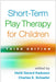 Short-Term Play Therapy for Children by Heidi Gerard Kaduson