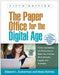 The Paper Office for the Digital Age: Forms, Guidelines, and Resources to Make Your Practice Work Ethically, Legally, and Profitably by Edward L. Zuckerman