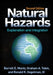 Natural Hazards: Explanation and Integration by Burrell E. Montz