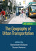 The Geography of Urban Transportation by Genevieve Giuliano