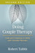 Doing Couple Therapy: Craft and Creativity in Work with Intimate Partners by Robert Taibbi