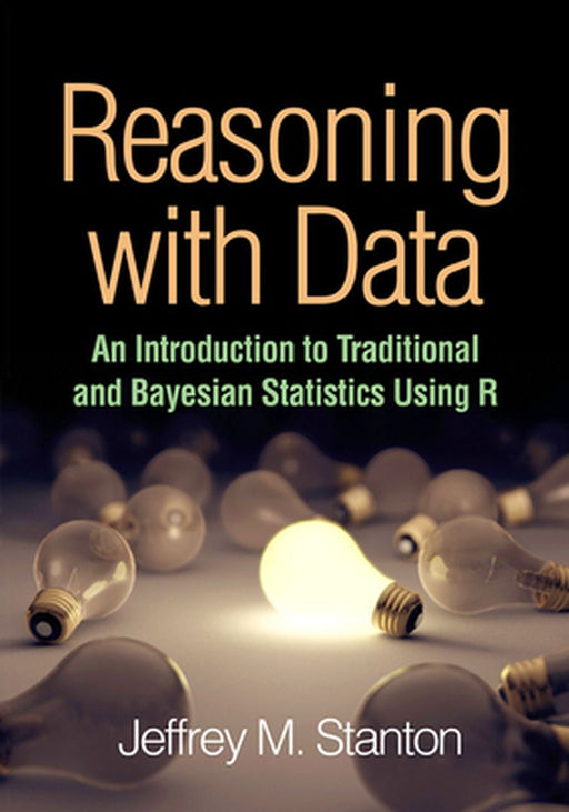 REASONING WITH DATA by Jeffrey.M.Stanton