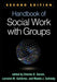 Handbook of Social Work with Groups by Charles D. Garvin
