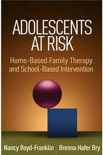 Adolescents at Risk by Nancy Boyd-Franklin