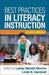 Best Practices in Literacy Instruction by Morrow, Lesley Mandel