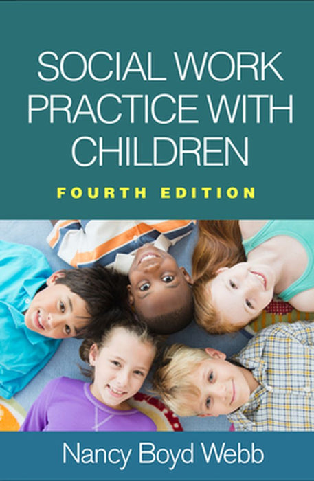 Social Work Practice with Children by Nancy Boyd-Webb