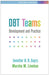Dbt Teams: Development and Practice by Jennifer H. R. Sayrs