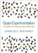 Quasi-Experimentation: A Guide to Design and Analysis by Charles S. Reichardt