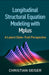Longitudinal Structural Equation Modeling with Mplus: A Latent State-Trait Perspective by Christian Geiser