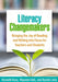 Literacy Changemakers: Bringing the Joy of Reading and Writing Into Focus for Teachers and Students by Kenneth Kunz