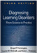 Diagnosing Learning Disorders, Third Edition: From Science to Practice by Bruce F. Pennington